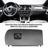 Premium Left Drive Glove Box Door Lid Replacement for F25 (2014-2018)