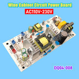 AC110V Cabinet Power DQ04-008 NTC Temperature Control 110V-240V Wine Cooler Computer Circuit Board DQ04