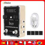 IRIN hine Guitar Effect Pedals 44.1kHz/24bit 160 Minutes 100 Drum Double Stepping Nails Looper Pedal