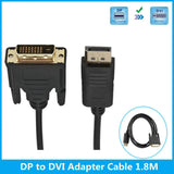 1.8M DP adapter cable converter Displayport in to DVI out for HP