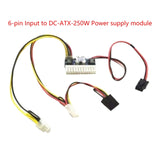 PCI-E 6Pin Input DC-ATX-250W 24Pin Power Supply Module Switch Pico PSU Car Auto Mini ITX High DC-ATX Power Module